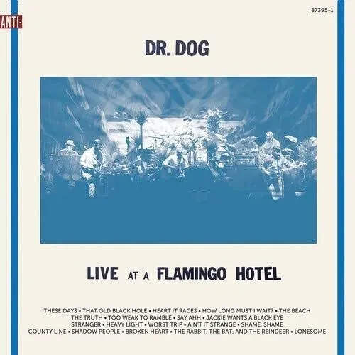 Виниловая пластинка Dr Dog - Live At A Flamingo Hotel [New Vinyl LP] Digital Download