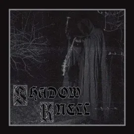 Виниловая пластинка Shadow Knell – Shadow Knell 2024