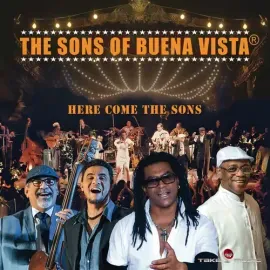 Виниловая пластинка The Sons of Buena Vista - Here Come The Sons [New Vinyl LP]