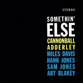 Виниловая пластинка Cannonball Adderley - Somethin Else [New Vinyl LP] Bonus Track, Colored Vinyl, L