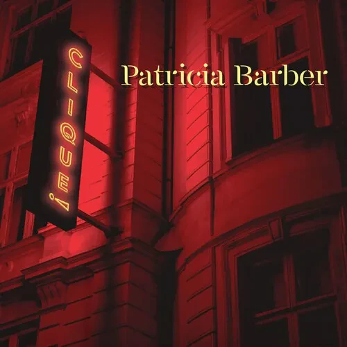 Виниловая пластинка Patricia Barber - Clique! [New Vinyl LP] 180 Gram