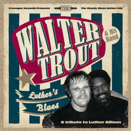WALTER TROUT - Luther'S Blues (A Tribute To Luther Allison) (CD)