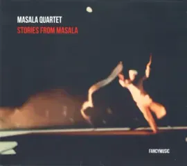 CD-диск MASALA QUARTET – Stories From Masala