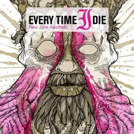 Виниловая пластинка Every Time I Die – New Junk Aesthetic (Релиз 2009)