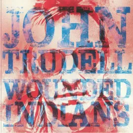 Виниловая пластинка John Trudell – Wounded Indians (Релиз 2024)