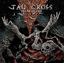 TAU CROSS - Pillar Of Fire (CD)