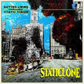 Виниловая пластинка Staticlone – Better Living Through Static Vision (Релиз 2025)