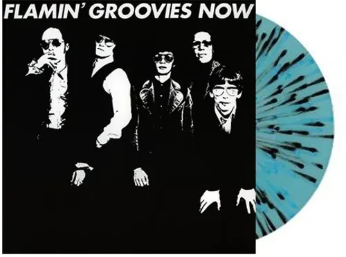Виниловая пластинка Flamin' Groovies - Now - Blue and Black Splatter Vinyl (Limited Ed. Exclusive) [