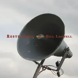 Виниловая пластинка Roots Tonic - Roots Tonic Meets Bill Laswell [New Vinyl LP]
