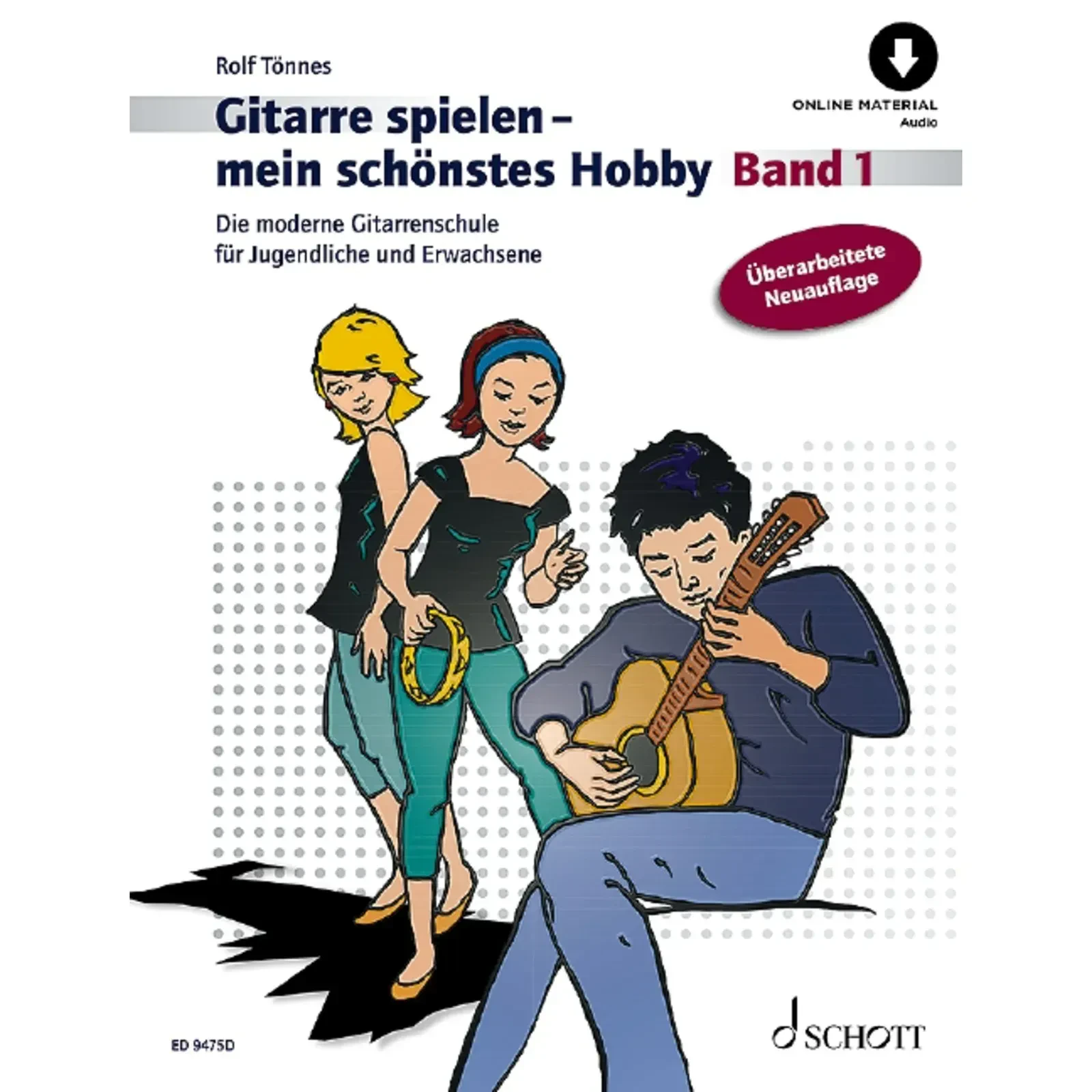 Учебное пособие Schott Music Gitarre Spielen Mein Schönstes Hobby