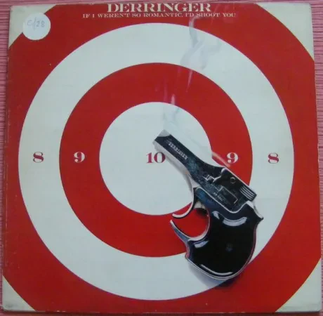 RICK DERRINGER - If I Weren't So Romantic, I'd Shoot You (LP , Used)
