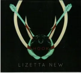 LIZETTA NEW - Hook (CD)