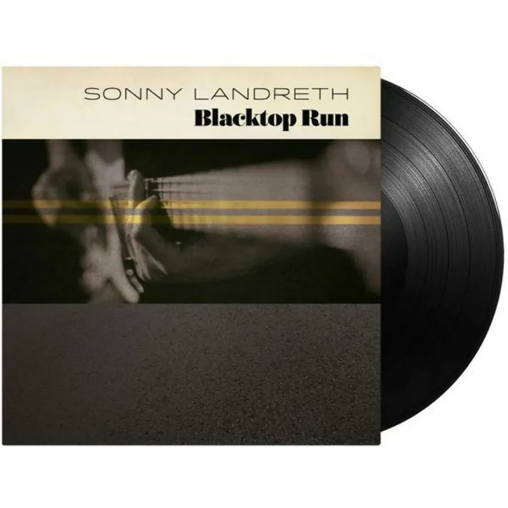Виниловая пластинка Sonny Landreth – Blacktop Run Sealed