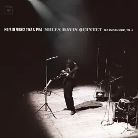 Miles Davis - Miles In France 1963 & 1964 - Miles Davis Quintet: The Bootleg Ser