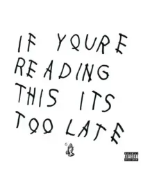 CD-диск Drake – If You're Reading This It's Too Late