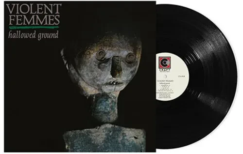 Виниловая пластинка Violent Femmes - Hallowed Ground [New Vinyl LP]