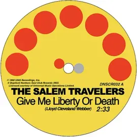 Виниловая пластинка Salem Travelers - Tell It Like It Is/give Me Liberty Or Death [New 7" Vinyl]