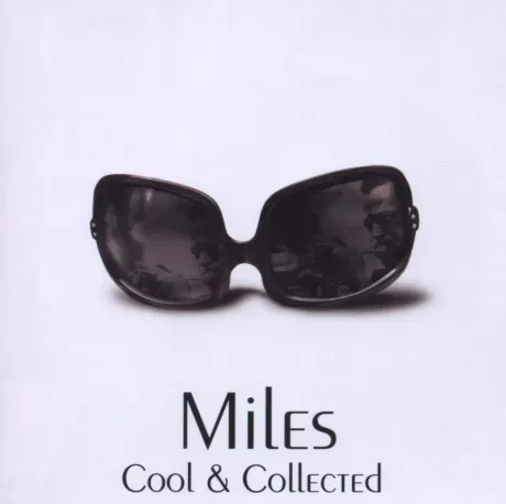 MILES DAVIS - Cool & Collected (CD)