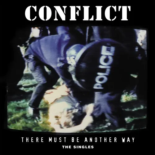 Виниловая пластинка Conflict – There Must Be Another Way: The Singles (Релиз 2026)
