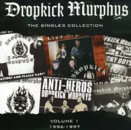 Виниловая пластинка Dropkick Murphys – Singles Collection (Релиз 2000)
