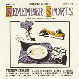 Remember Sports - The Refrigerator NEW Vinyl
