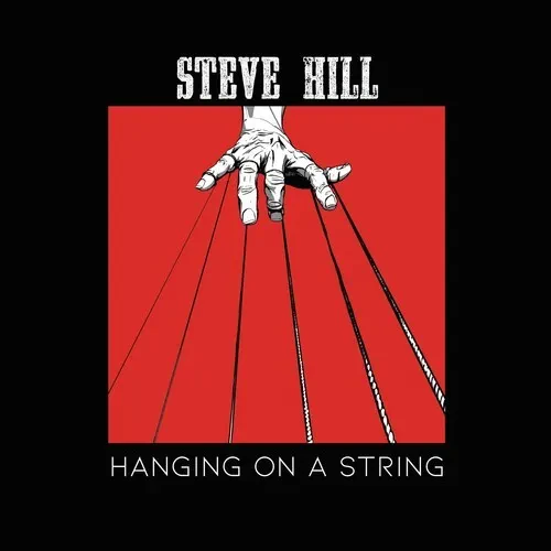 Виниловая пластинка Steve Hill - Hanging on a String [New Vinyl LP]