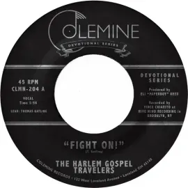 Виниловая пластинка Harlem Gospel Travelers – Fight On! 7" Clear Vinyl (Релиз 2021)