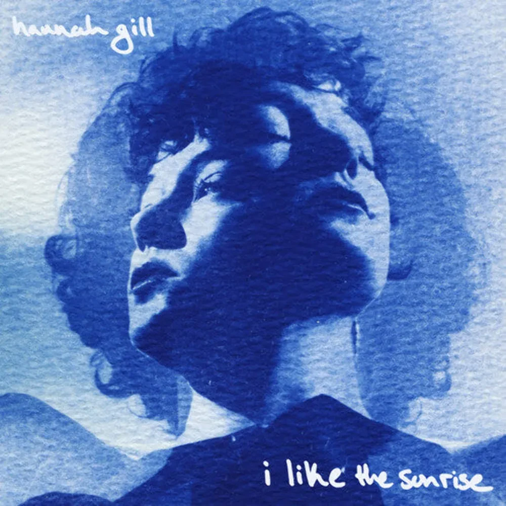 Виниловая пластинка Hannah Gill – I Like The Sunrise (Релиз 2026)