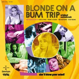 Виниловая пластинка The E-Types - Blonde On A Bum Trip (Original Soundtrack) [New Vinyl LP] Clear Vi