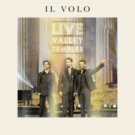 IL VOLO - Live At The Valley Of The Temples (CD)