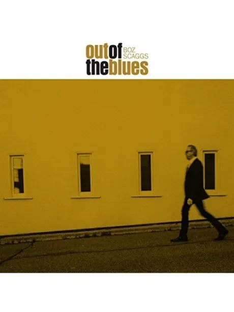 BOZ SCAGGS - Out Of The Blues (CD)