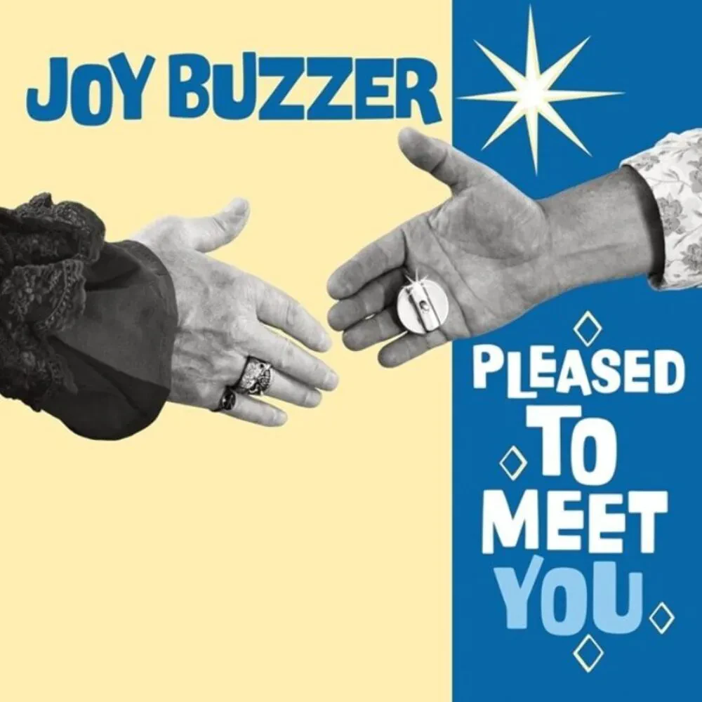 Виниловая пластинка Joy Buzzer – Pleased To Meet You Релиз 2024