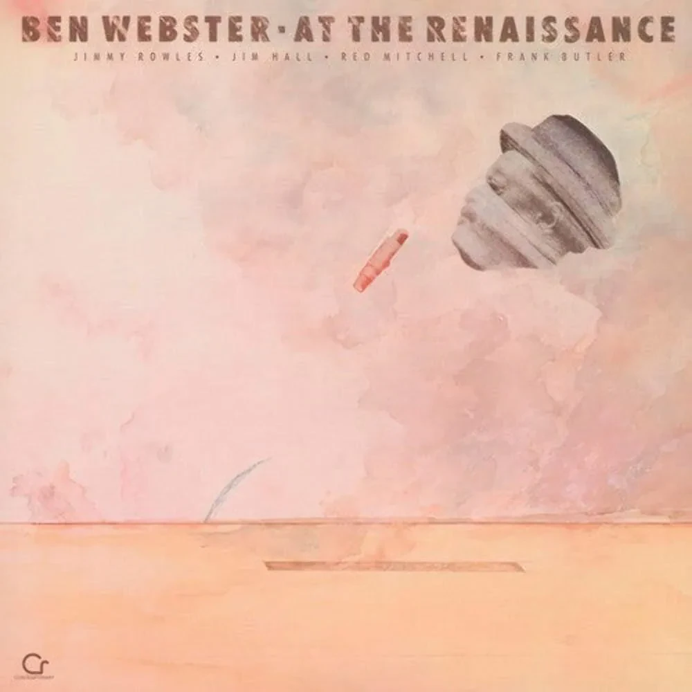 Виниловая пластинка Ben Webster – At The Renaissance (Релиз 2024)