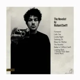 Виниловая пластинка Richard Swift - Novelist / Walking Without Effort [New Vinyl LP]