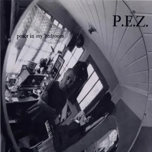 Виниловая пластинка Pez - POSER IN MY BEDROOM [New 7" Vinyl]