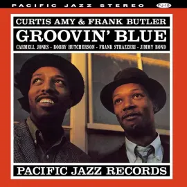 Виниловая пластинка Curtis Amy & Frank Butler – Groovin' Blue Релиз 2025