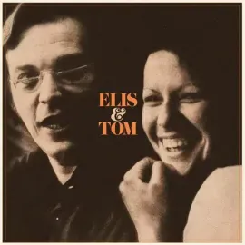Виниловая пластинка Regina,Elis / Jobim,Tom - Elis & Tom [New Vinyl LP] UK - Import