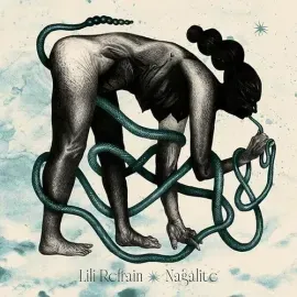 Виниловая пластинка Lili Refrain - Nagalite [New Vinyl LP] UK - Import