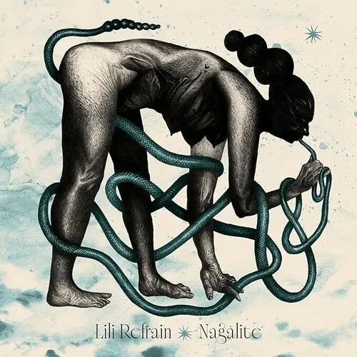 Виниловая пластинка Lili Refrain - Nagalite [New Vinyl LP] UK - Import