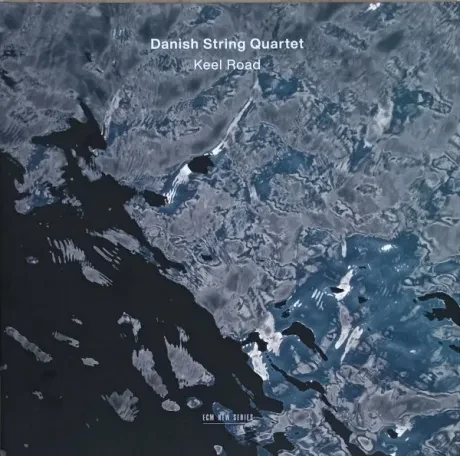 Виниловая пластинка The Danish String Quartet – Keel Road