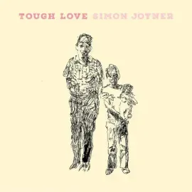 Виниловая пластинка Simon Joyner – Tough Love (Релиз 2026)