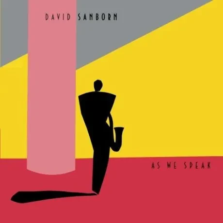 DAVID SANBORN - As We Speak (LP , Used)