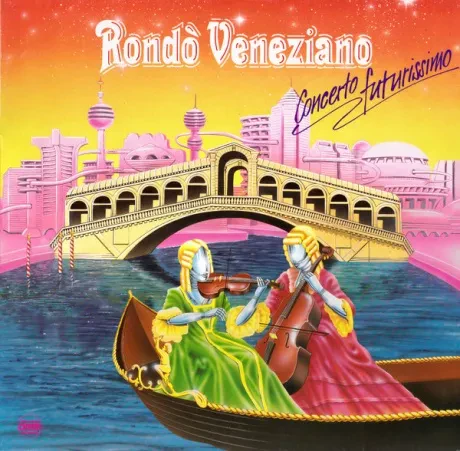RONDO VENEZIANO - Concerto Futurissimo (LP , Used)