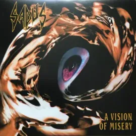 Виниловая пластинка Sadus – A Vision Of Misery