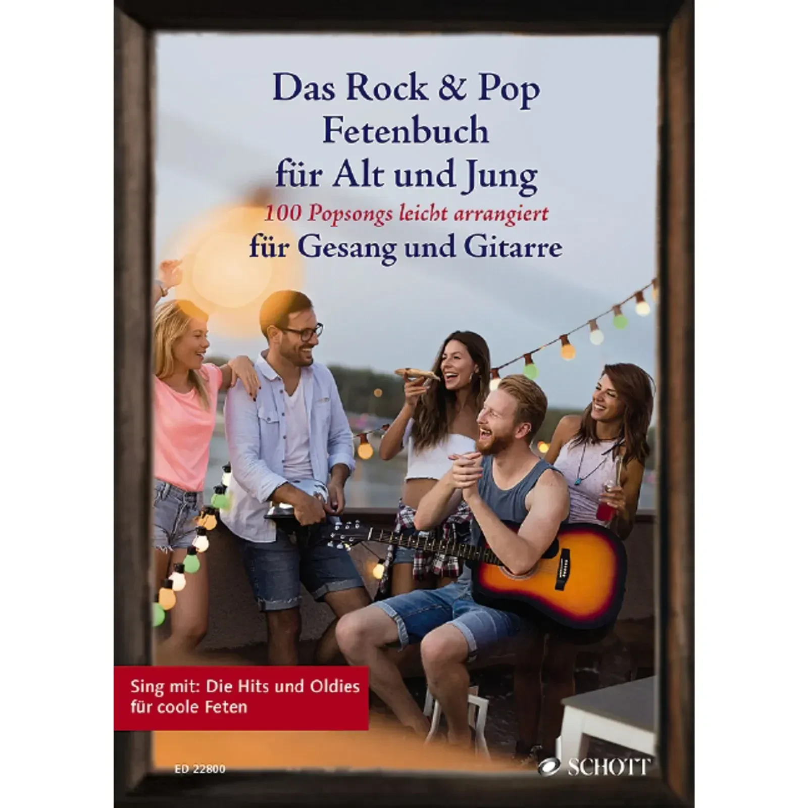 Сборник песен Schott Music Das Rock & Pop Fetenbuch für Alt und Jung