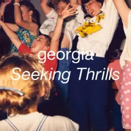 Виниловая пластинка Georgia – Seeking Thrills (Релиз 2020)