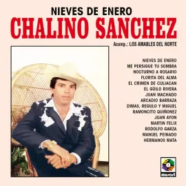 Виниловая пластинка Chalino Sanchez - Nieves De Enero NEW Vinyl