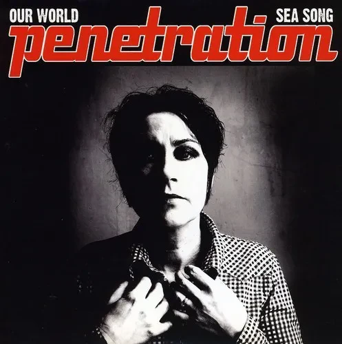 Виниловая пластинка Penetration - Our World/Sea Song [New 7" Vinyl]