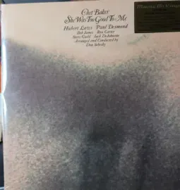 Виниловая пластинка Chet Baker – She Was Too Good To Me