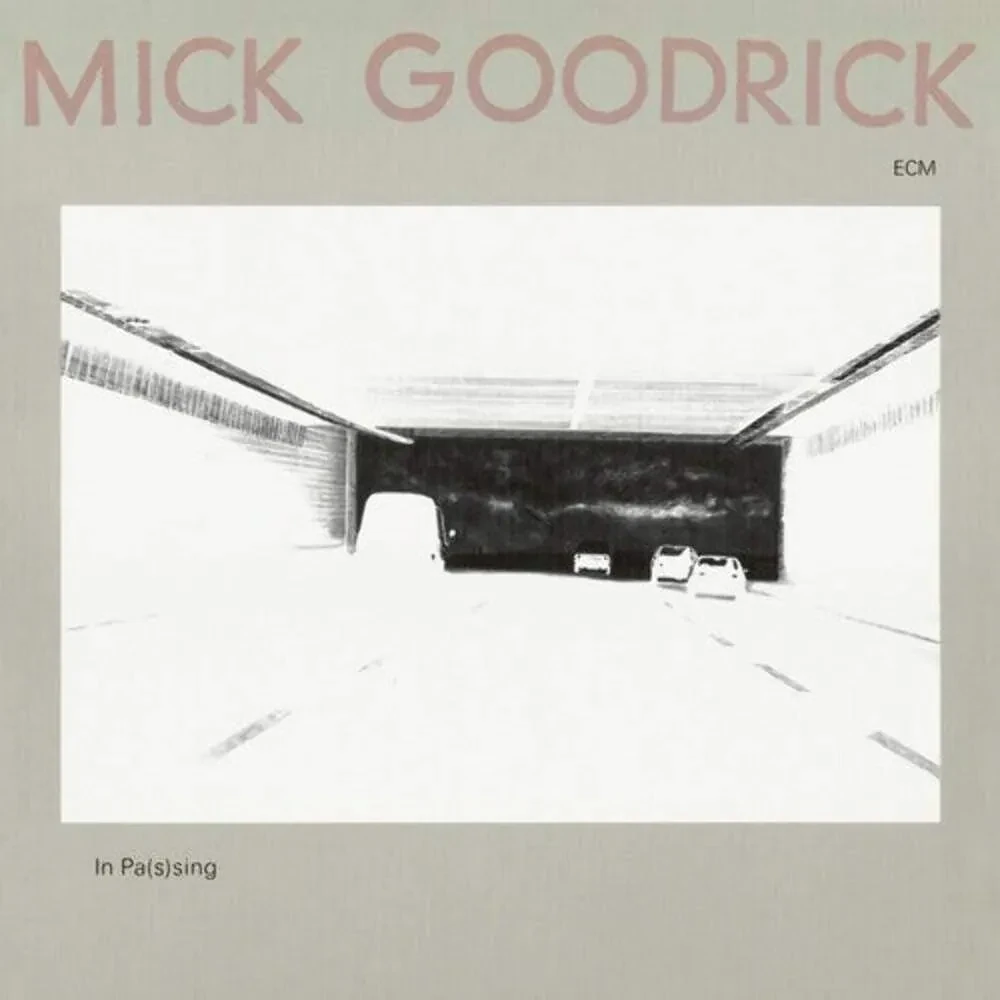 Виниловая пластинка Mick Goodrick – In Pas(s)ing (Релиз 2026)